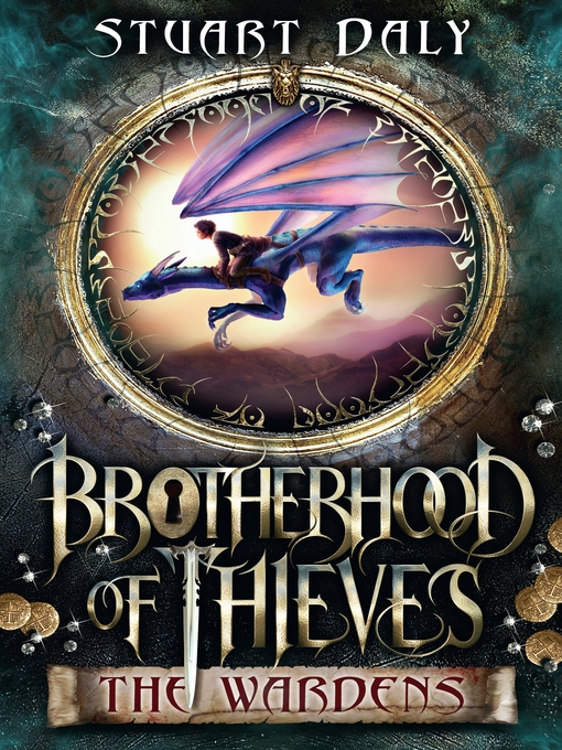 Title details for Brotherhood of Thieves 1 by Stuart Daly - Wait list